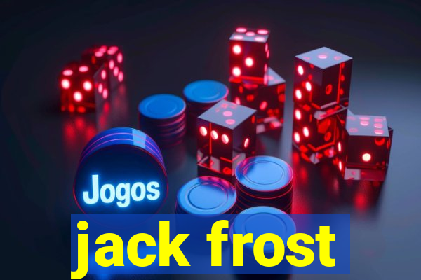 jack frost